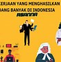 Pekerjaan Online Yang Menghasilkan Banyak Uang